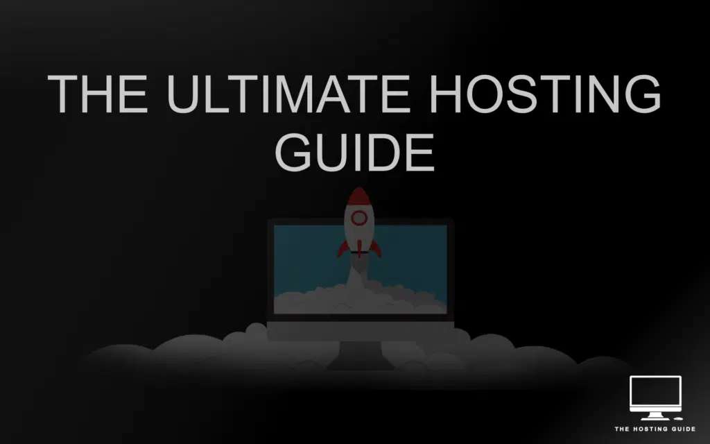 Der ultimative Hosting-Leitfaden